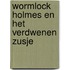 Wormlock Holmes en het verdwenen zusje