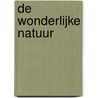 De wonderlijke natuur door Britta Teckentrup