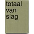 Totaal van slag