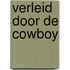 Verleid door de cowboy