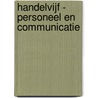 Handelvijf - Personeel en communicatie by Unknown