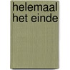 Helemaal het einde door Susan Mallery