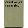 Verrukkelijke verrassing by Nora Roberts