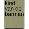Kind van de barman door Willem de Wijs