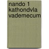 Nando 1 KathOndVla vademecum by Unknown
