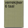 Verrekijker 6 taal by Unknown