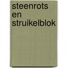 Steenrots en struikelblok door Klaas Touwen