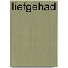 Liefgehad door W. Visscher