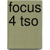Focus 4 tso door Elke Parmentier