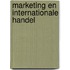 Marketing en internationale handel