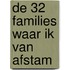 De 32 families waar ik van afstam