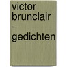 Victor Brunclair - Gedichten door Yves T'Sjoen