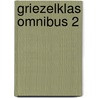 Griezelklas omnibus 2 door Tais Teng