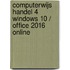 Computerwijs Handel 4 Windows 10 / Office 2016 online