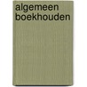 Algemeen boekhouden door Guy Walraevens