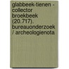 Glabbeek-Tienen - Collector Broekbeek (20.717). Bureauonderzoek / Archeologienota door Sander Jansen