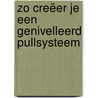 Zo creëer je een genivelleerd pullsysteem by Art Smalley