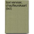 Taxi vervoer, chauffeurskaart (BCT)