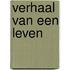 Verhaal van een leven