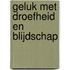 Geluk met droefheid en blijdschap