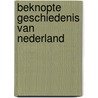 Beknopte geschiedenis van Nederland door James C. Kennedy