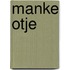 Manke Otje