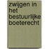 Zwijgen in het bestuurlijke boeterecht