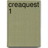 CreaQuest 1