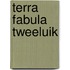 Terra Fabula tweeluik