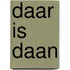 Daar is Daan