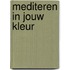 Mediteren in jouw kleur