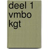 deel 1 vmbo KGT door J.A. Meerkerk