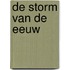 De storm van de eeuw