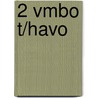 2 vmbo t/havo door P. den Tenter