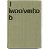 1 lwoo/vmbo b