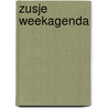 Zusje weekagenda by Gerrit de Jager