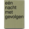 Eén nacht met gevolgen door Wendy Warren
