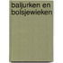Baljurken en Bolsjewieken