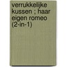 Verrukkelijke kussen ; Haar eigen Romeo (2-in-1) door Lucy Gordon