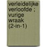 Verleidelijke verloofde ; Vurige wraak (2-in-1)