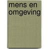 Mens en omgeving door Yolanda Schrijver