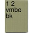 1 2 vmbo bk