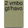 2 vmbo gt/havo door L. van de Biezenbos