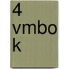 4 vmbo k by T. Jacobs