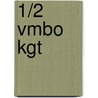 1/2 vmbo kgt door R. Tromp