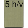 5 h/v by Gademan