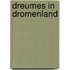 Dreumes in dromenland