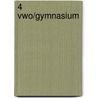 4 vwo/gymnasium by Gademan