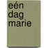 Eén dag Marie