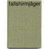 Fallshirmjäger door Pécau